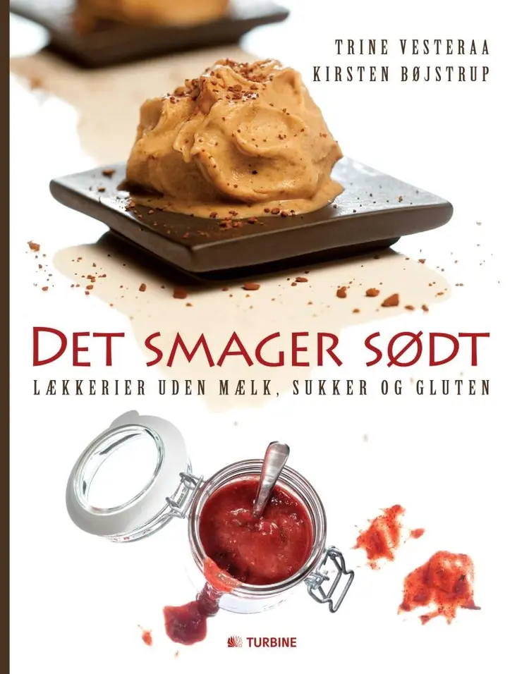 Det smager sødt af Trine Vesteraa