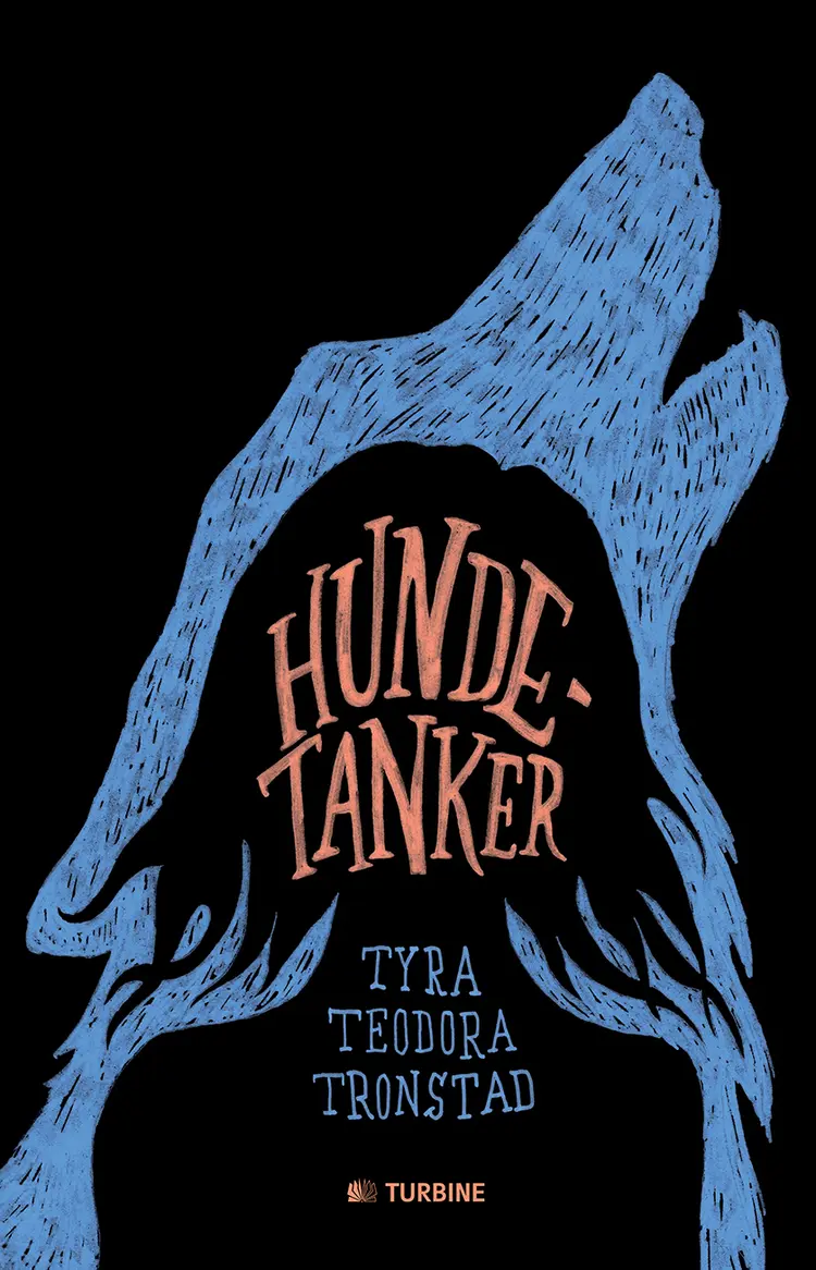 Hundetanker af Tyra Teodora Tronstad
