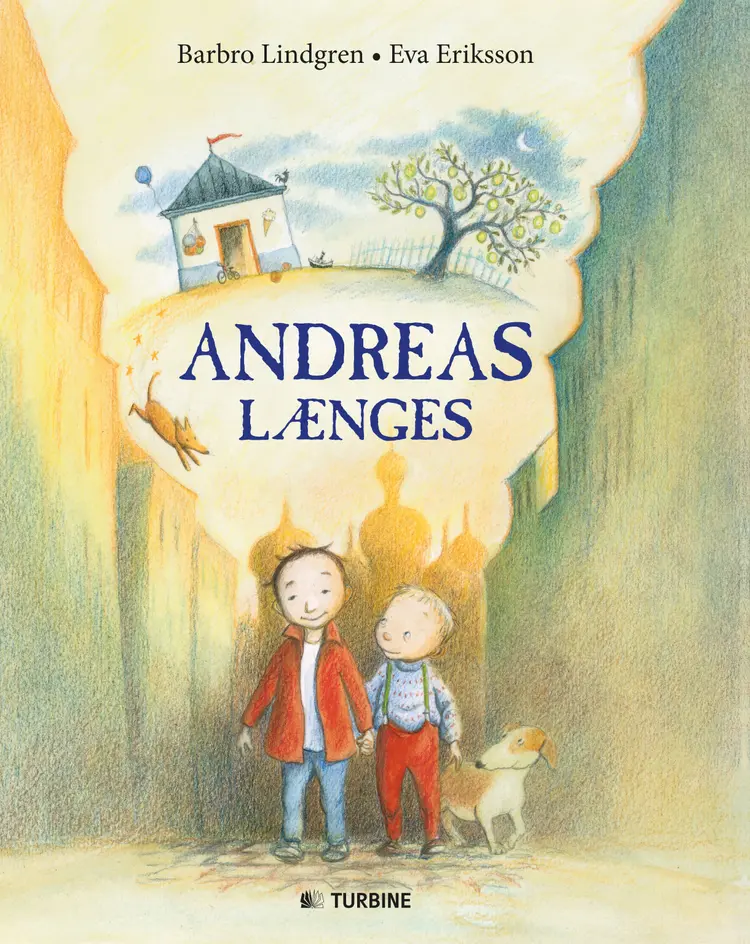 Andreas længes af Barbro Lindgren
