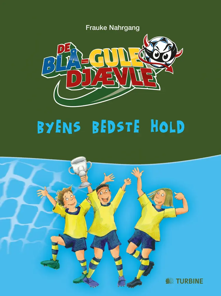 Byens bedste hold af Frauke Nahrgang