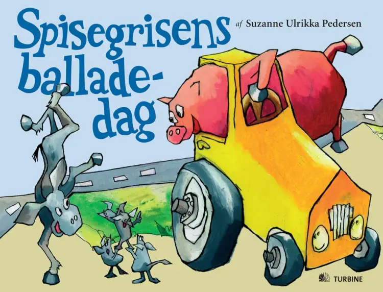 Spisegrisens balladedag af Suzanne Ulrikka Pedersen