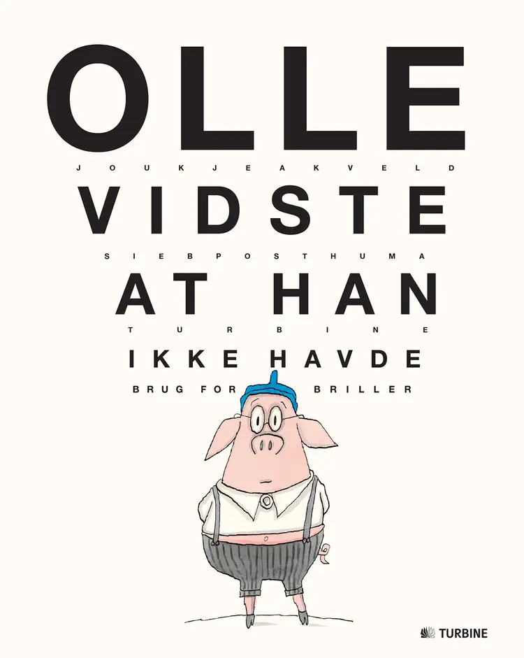 Olle vidste at han ikke havde brug for briller af Joukje Akveld