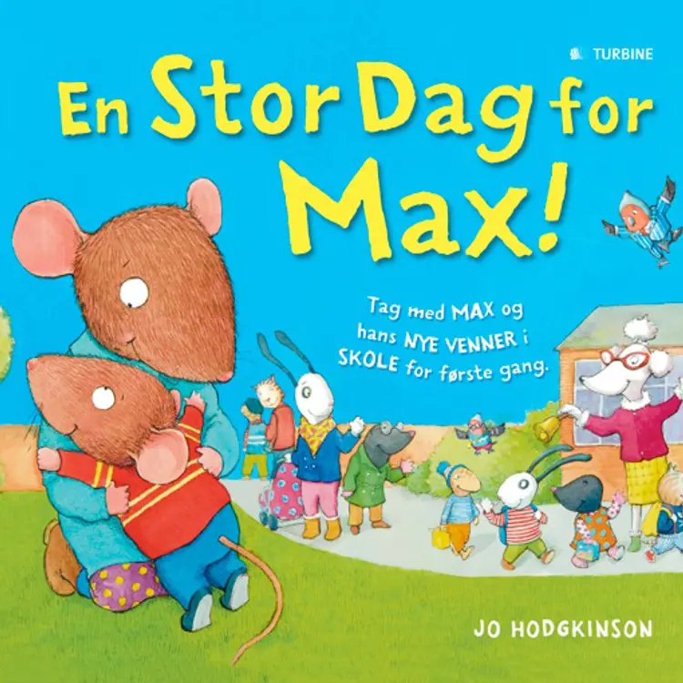En stor dag for Max! af Jo Hodgkinson