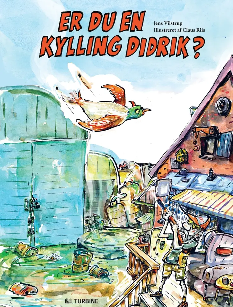 Er du en kylling Didrik? af Jens Vilstrup