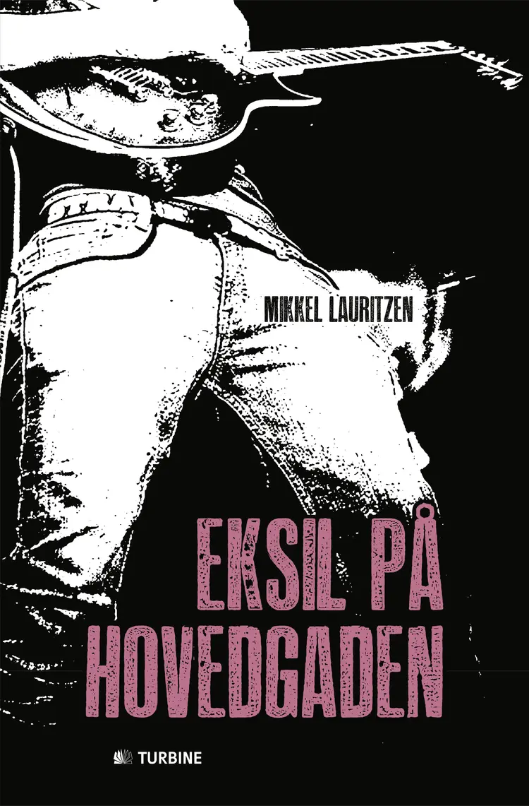 Eksil på hovedgaden af Mikkel Lauritzen