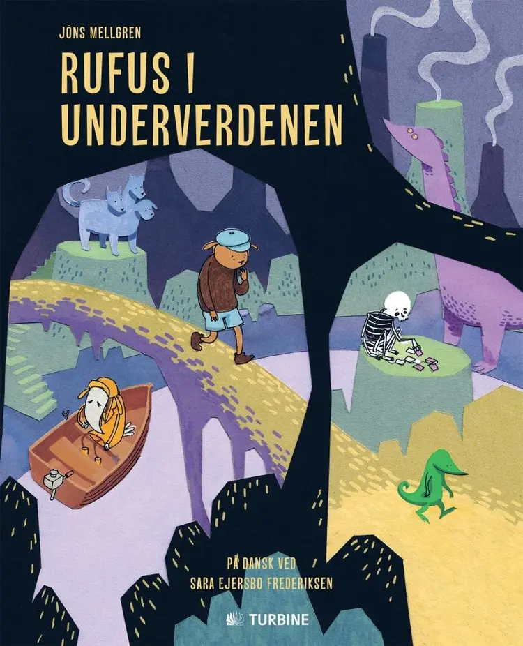 Rufus i underverdenen af Jöns Mellgren