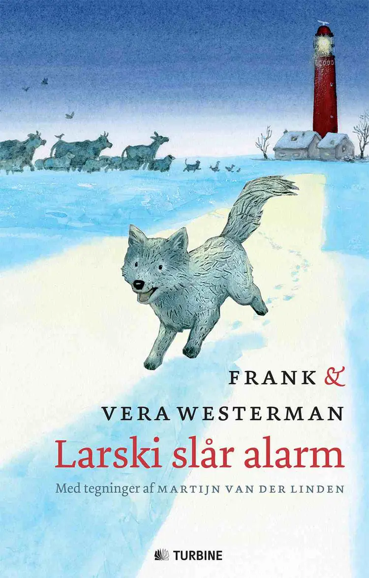 Larski slår alarm af Frank og Vera Westerman