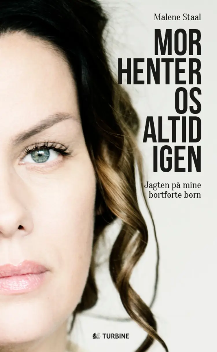 Mor henter os altid igen af Malene Staal