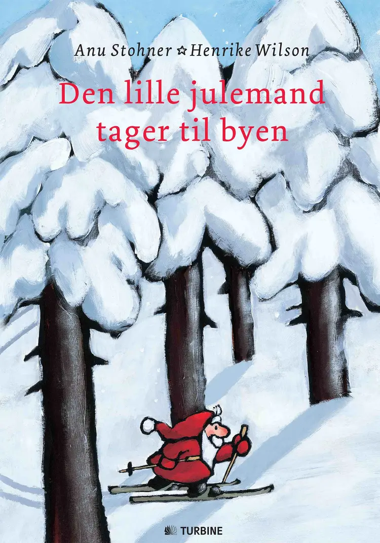 Den lille julemand tager til byen af Anu Stohner