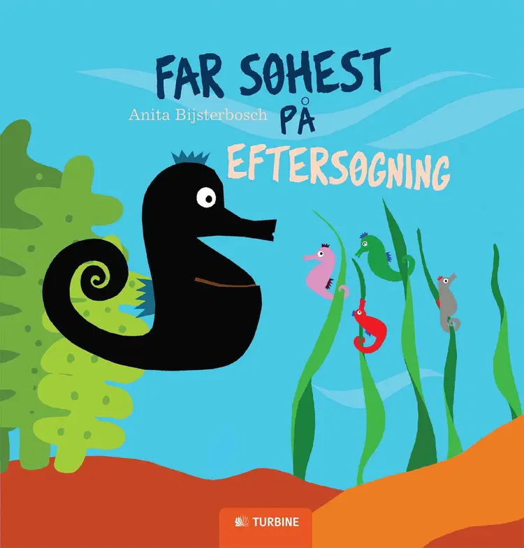 Far Søhest på eftersøgning af Anita Bijsterbosch