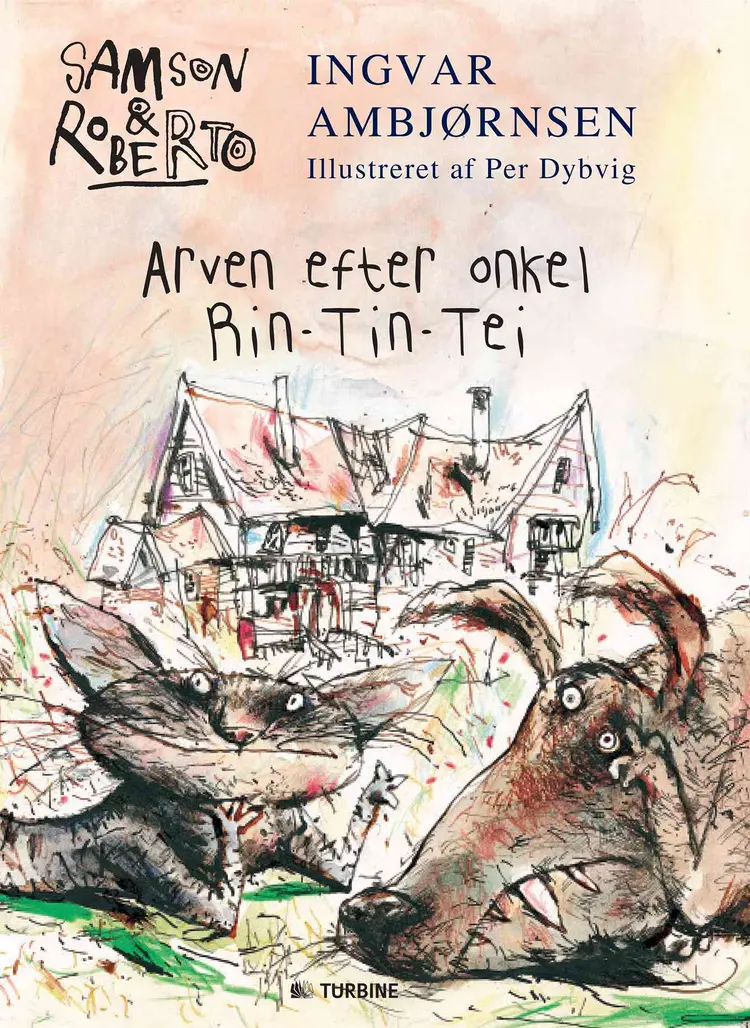 Arven efter onkel Rin-Tin-Tei af Ingvar Ambjørnsen