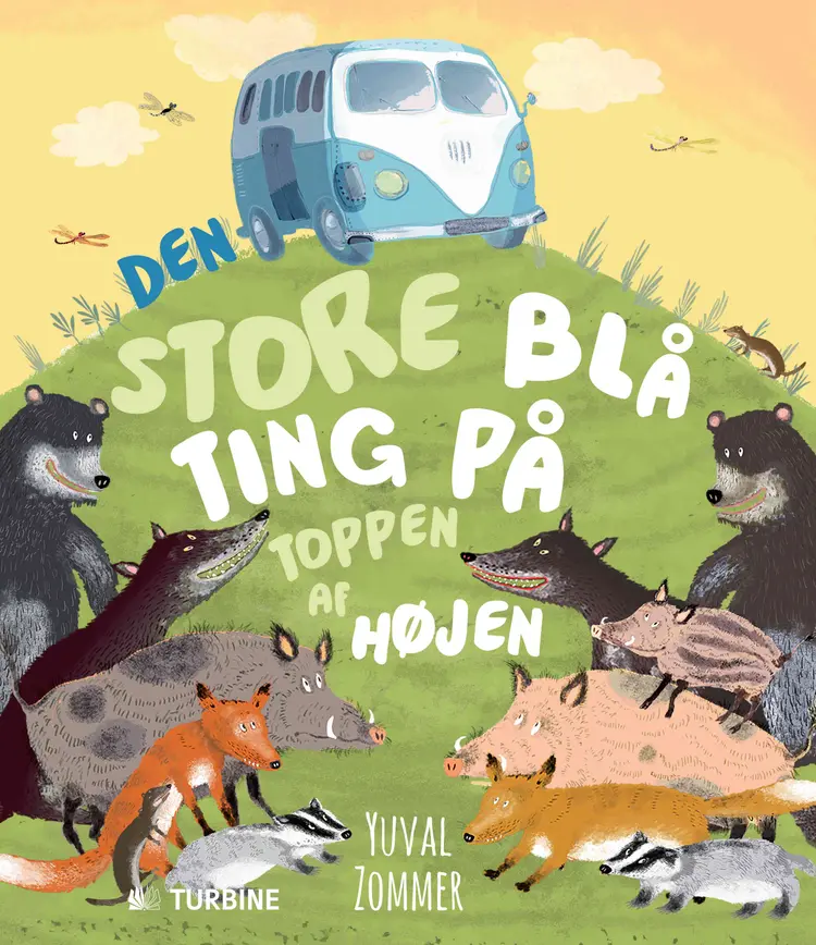 Den store blå ting på toppen af højen af Yuval Zommer