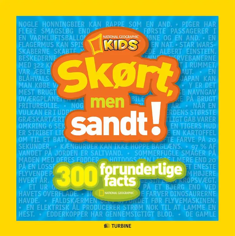 Skørt men sandt! af National Geographic Kids