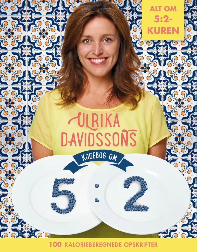 Ulrika Davidssons kogebog om 5:2 af Ulrika Davidsson