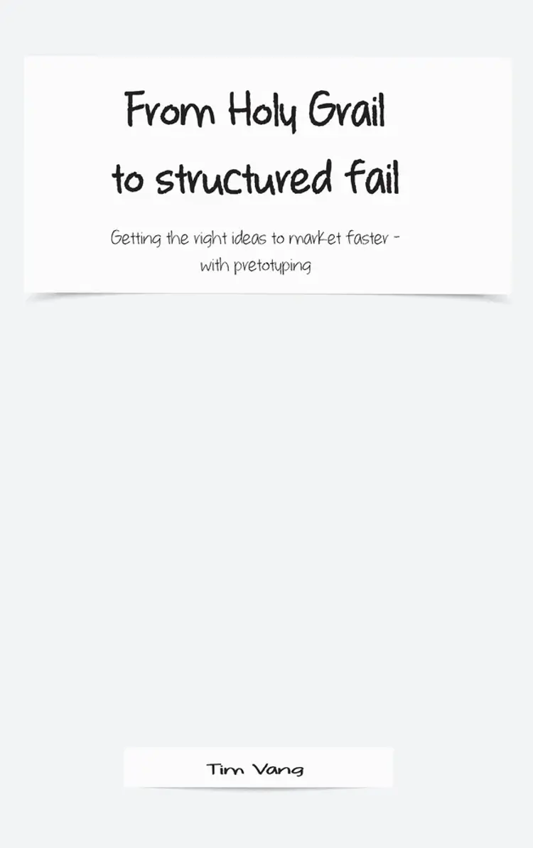 From holy grail to structured fail af Tim Vang