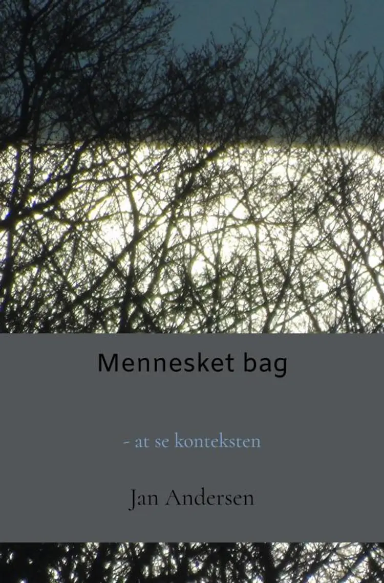 Mennesket bag af Jan Andersen