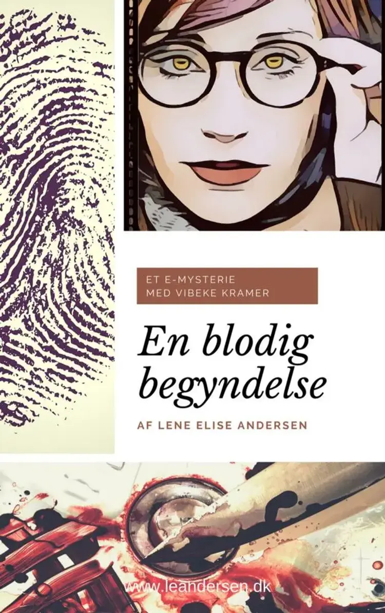 En blodig begyndelse af Lene Elise Andersen