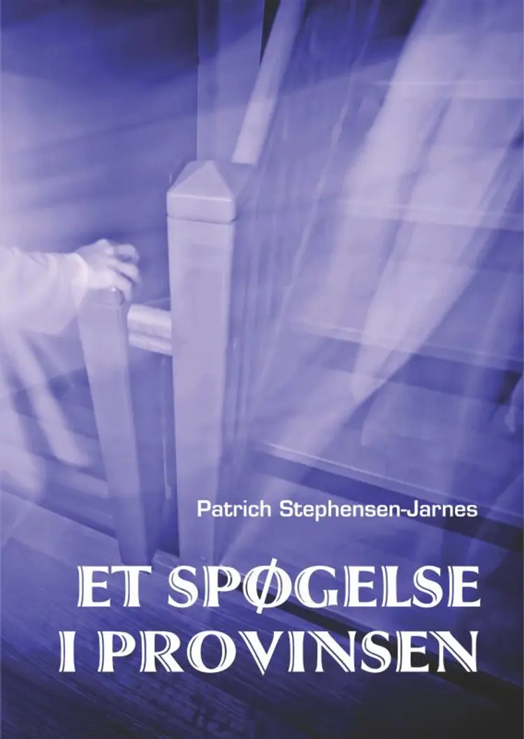 Et spøgelse i provinsen af Patrich Stephensen-Jarnes