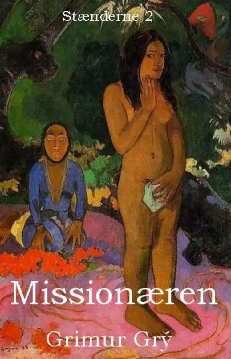 Missionæren. Stænderne 2 af Grimur Grý
