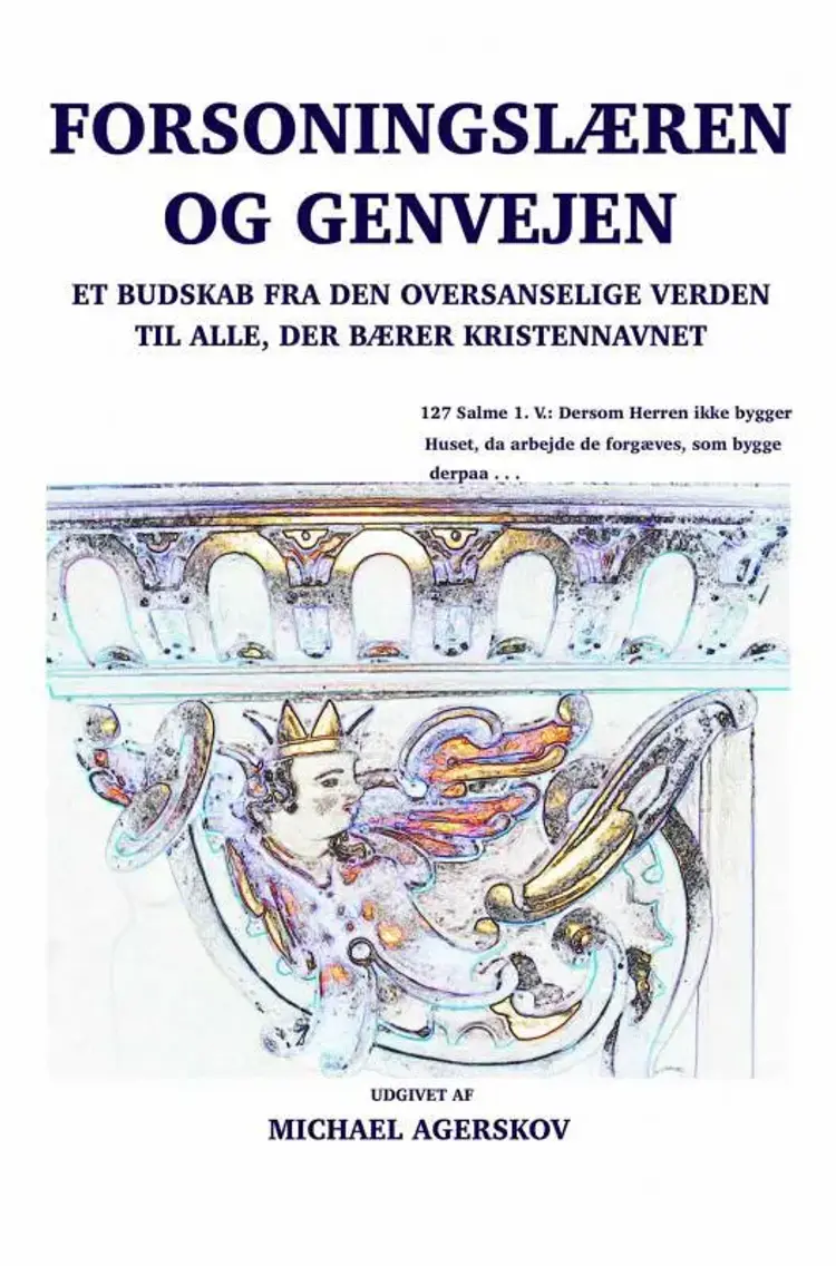 Forsoningslæren og Genvejen af Michael Agerskov
