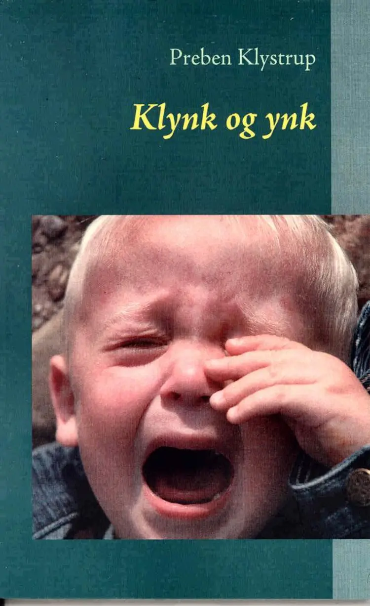 Klynk og ynk af Preben Klystrup