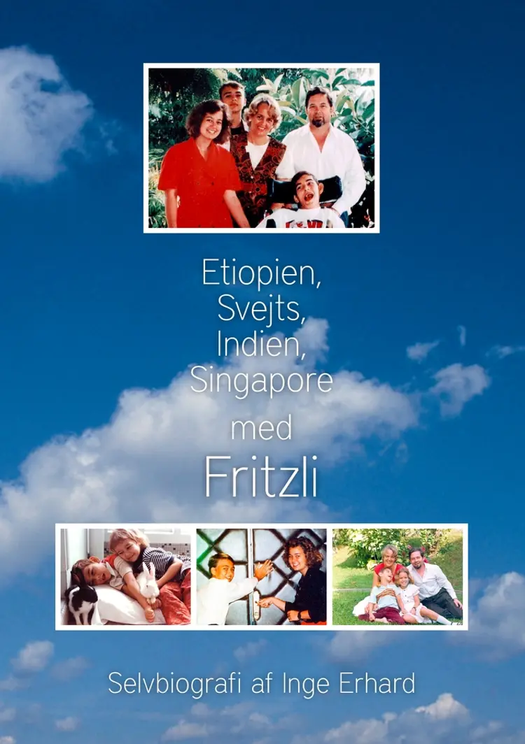 Etiopien, Svejts, Indien, Singapore med Fritzli af Inge Erhard