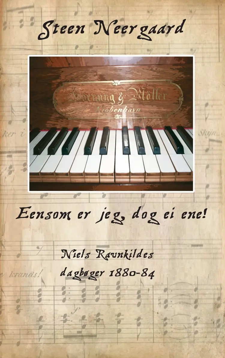 Eensom er jeg, dog ei ene! af Steen Neergaard