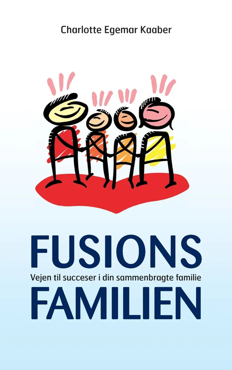 Fusionsfamilien af Charlotte Egemar Kaaber