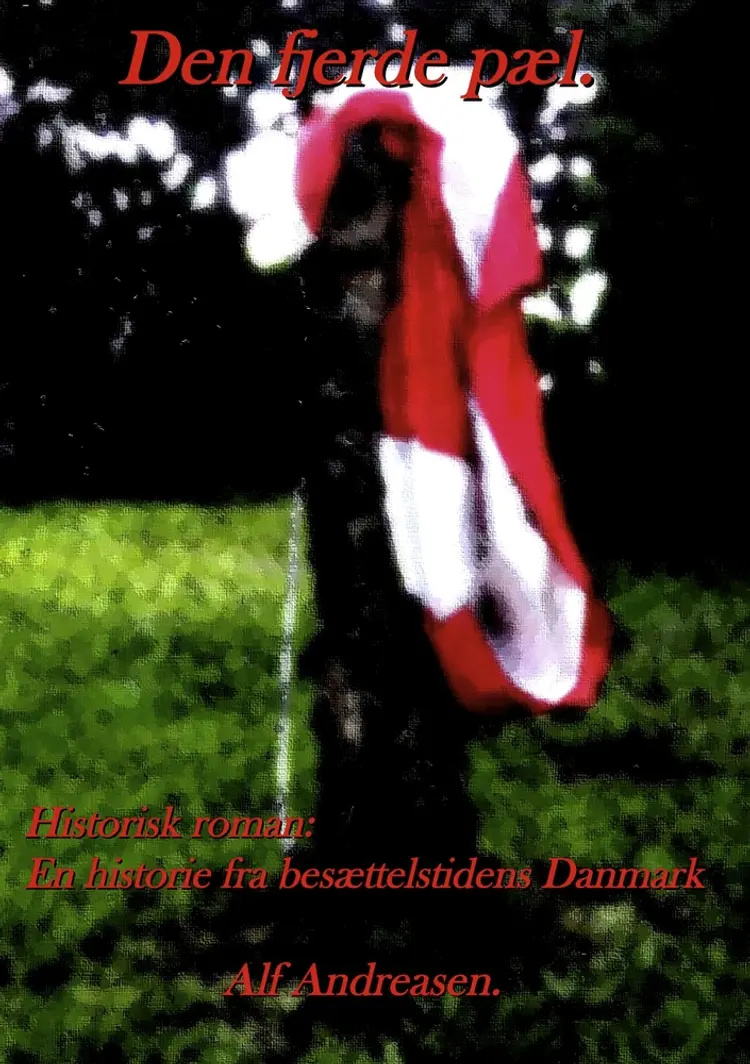 Den fjerde pæl af Alf Andreasen