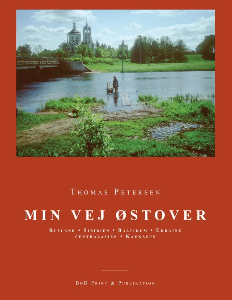 Min vej østover af Thomas Petersen