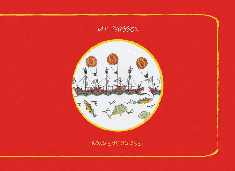 Kong Ens og lyset af Ulf Persson
