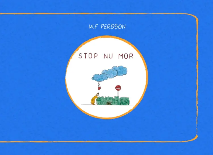 Stop nu mor af Ulf Persson
