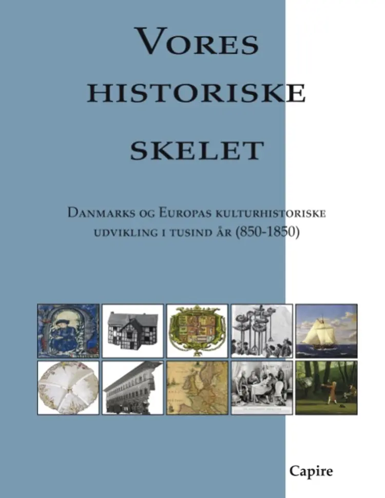 Vores historiske skelet af Carsten Bach Nielsen