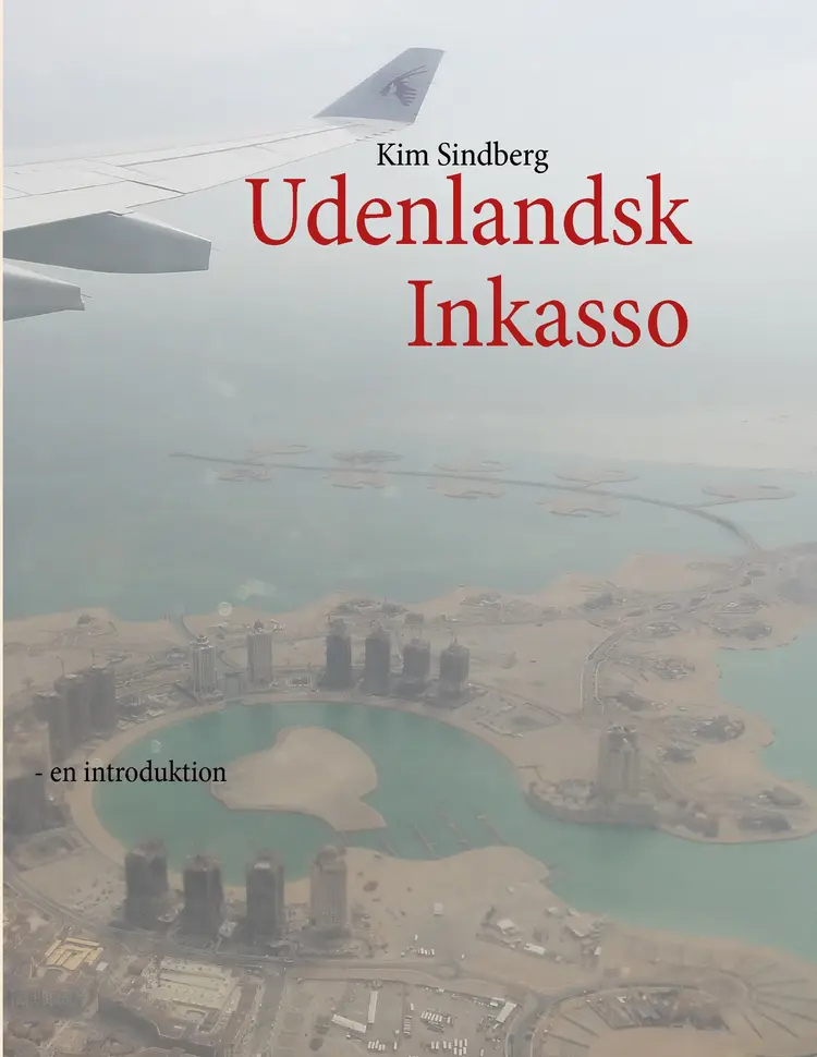 Udenlandsk Inkasso af Kim Sindberg
