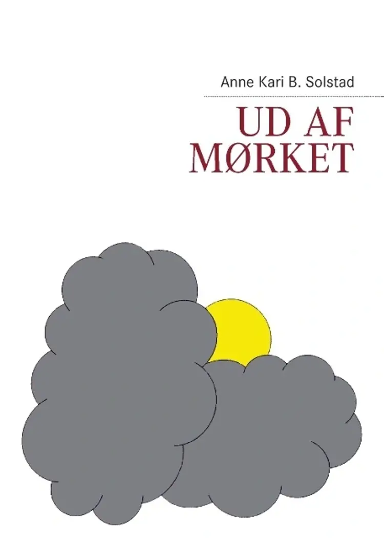 Ud af mørket af Anne Kari Solstad