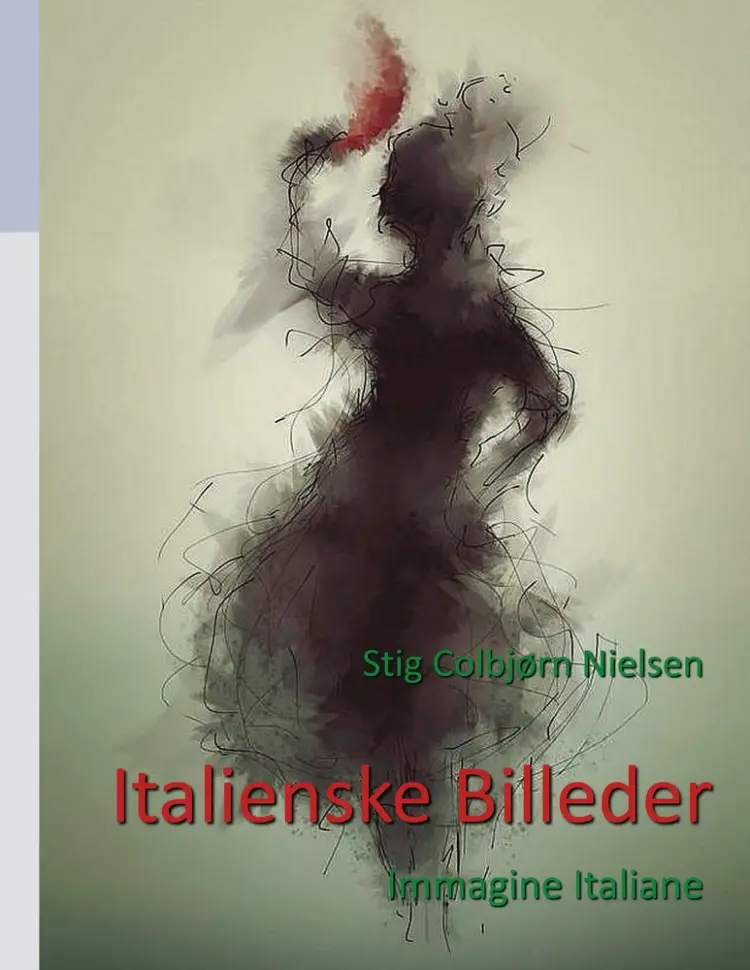 Italienske billeder! af Stig Colbjørn Nielsen