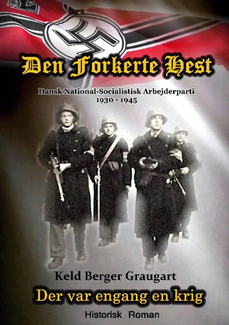 Den forkerte hest af Keld Berger Graugart