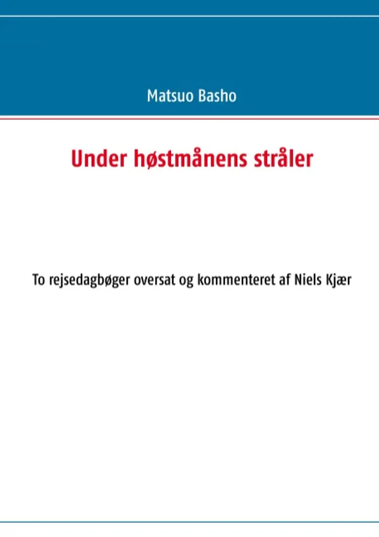 Under høstmånens stråler af Matsuo Basho