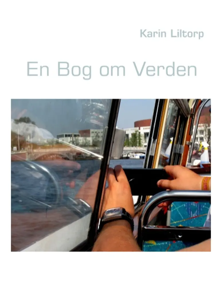 En bog om verden af Karin Liltorp