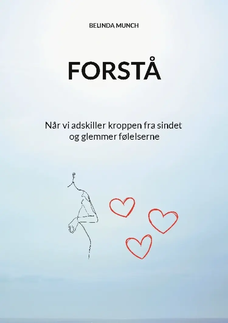 Forstå af Belinda Munch