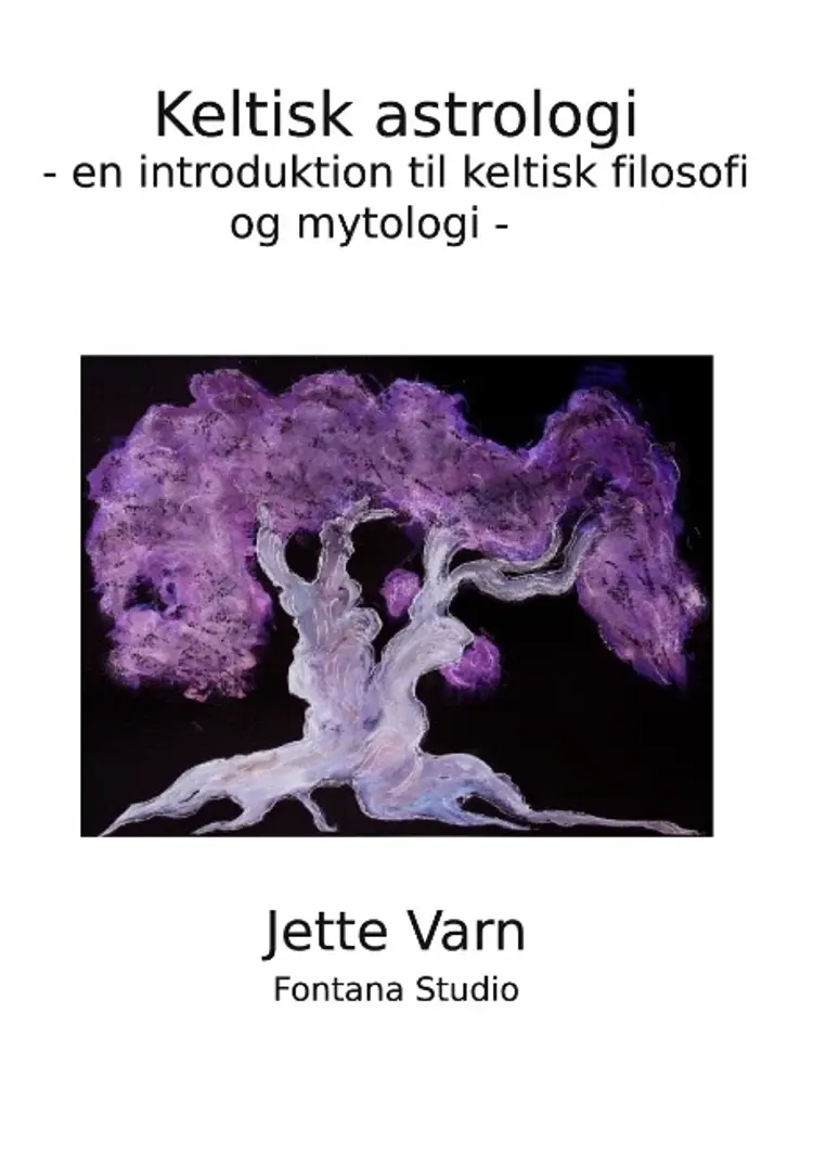 Keltisk astrologi af Jette Varn