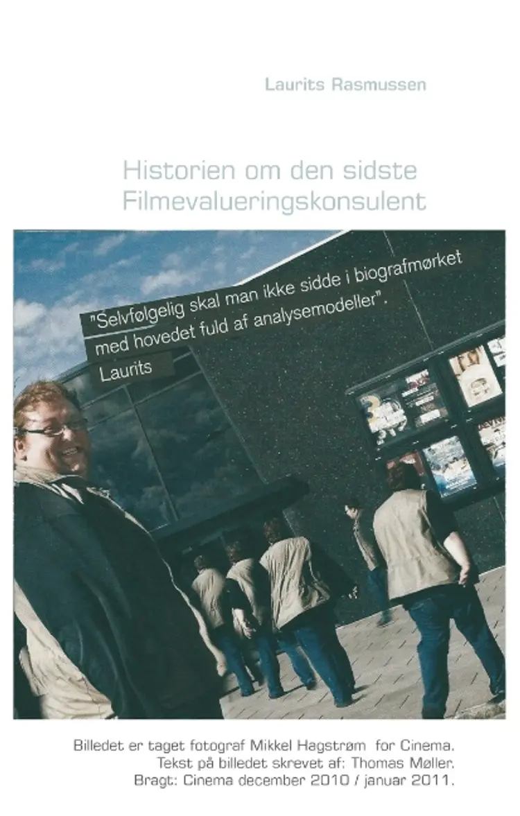 Historien om den sidste filmevalueringskonsulent af Laurits Rasmussen