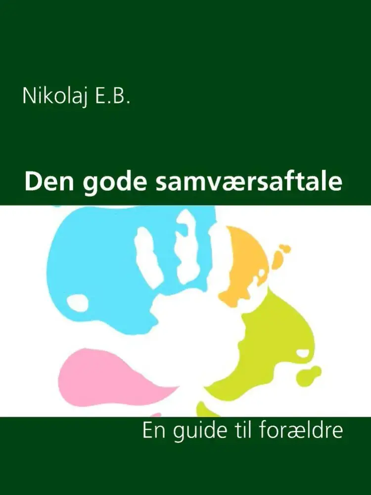 Den gode samværsaftale af Nikolaj E.B.