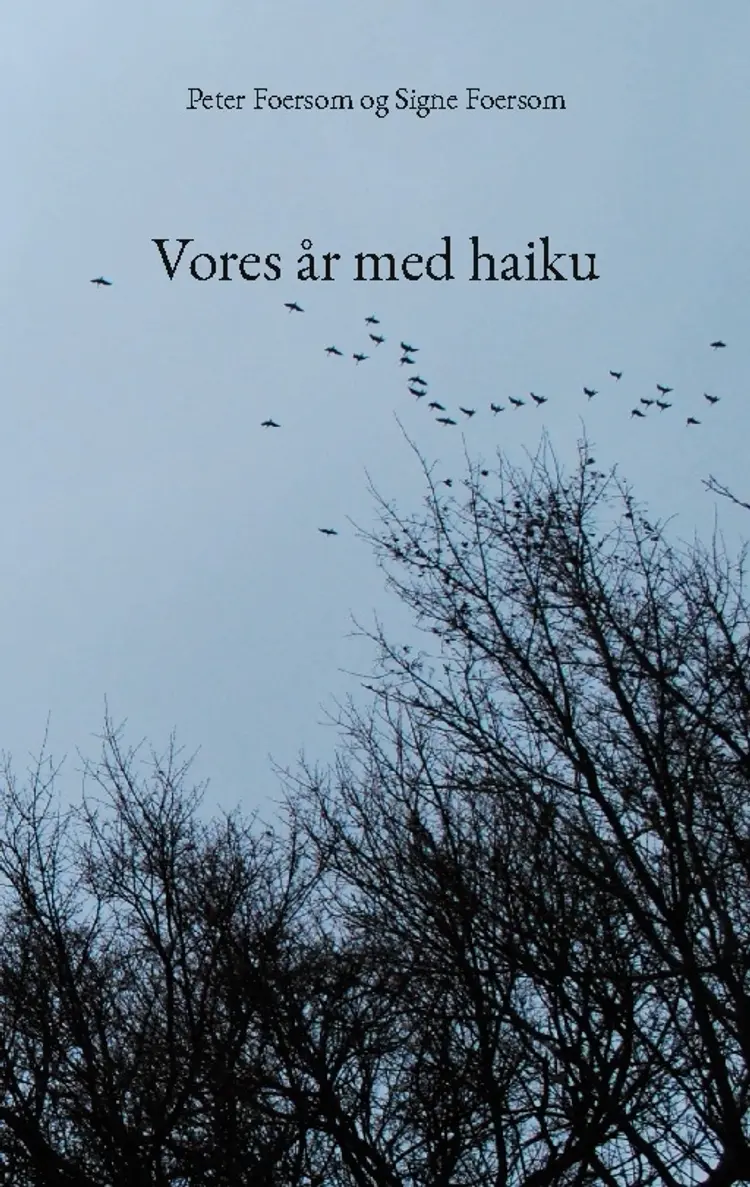 Vores år med haiku af Signe Foersom