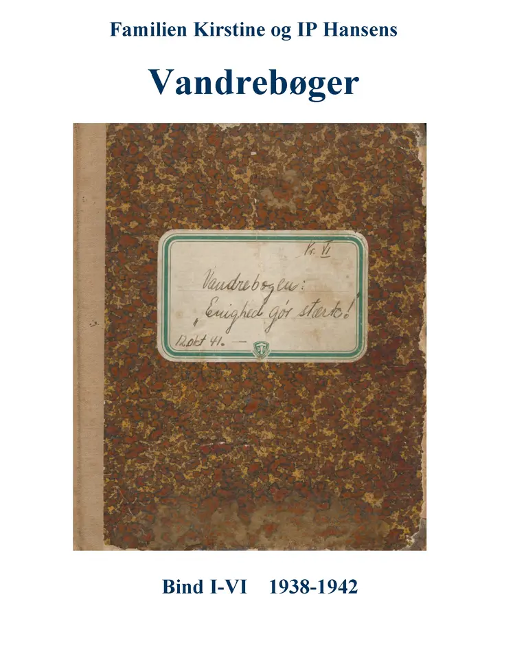 Familien Kirstine og IP Hansens vandrebøger af Ole Brun Madsen