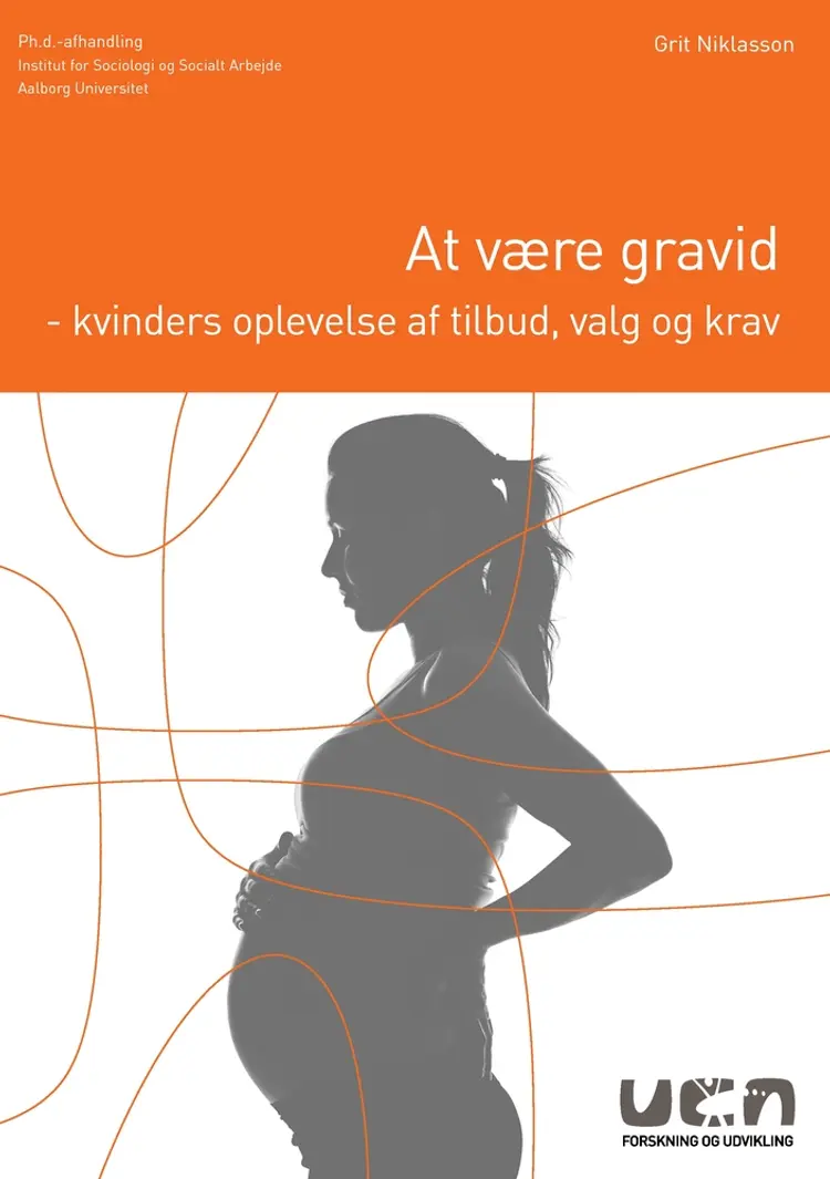 At være gravid af UCN Forlag Forskning og Udvikling