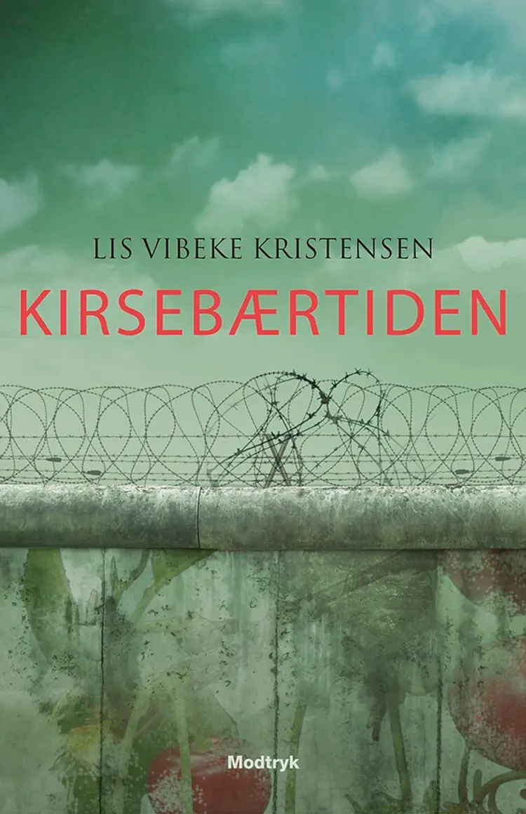 Kirsebærtiden af Lis Vibeke Kristensen