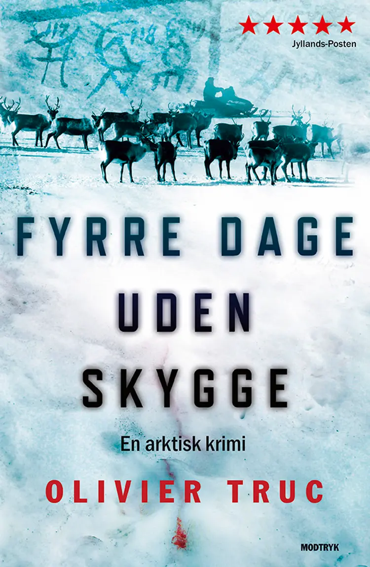 Fyrre dage uden skygge af Olivier Truc