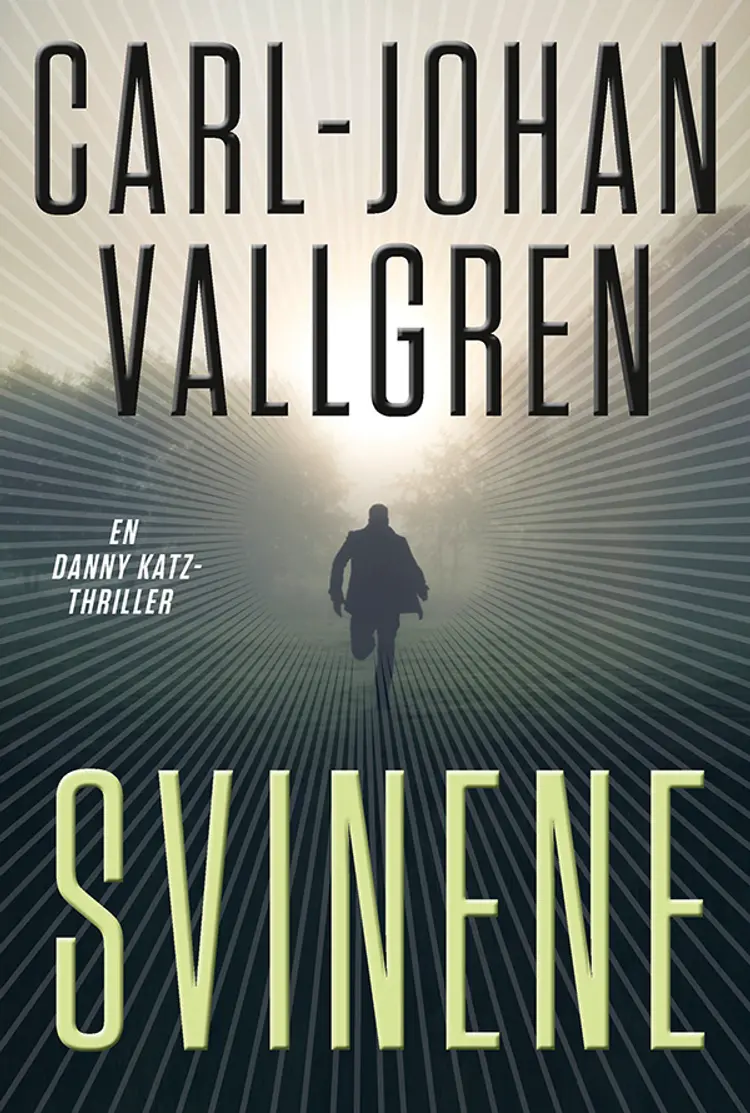 Svinene af Carl-Johan Vallgren