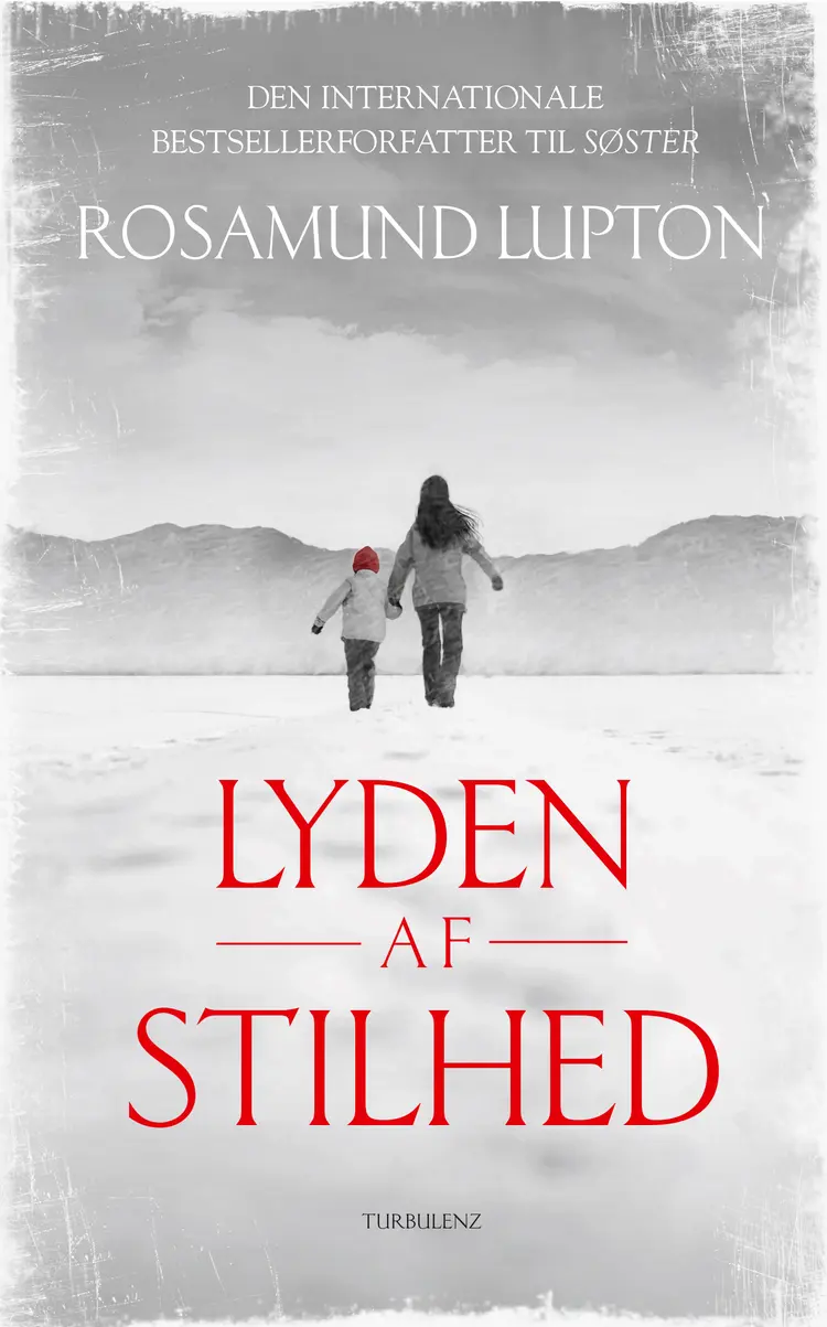 Lyden af stilhed af Rosamund Lupton